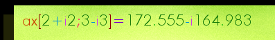 ax[2+i2;3-i3]=172.555-i164.983