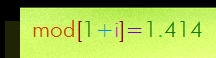 mod[1+i]=1.414